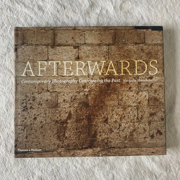 Book | Afterwards: Contemporary Photography Confronting the Past - Picture 1 of 13